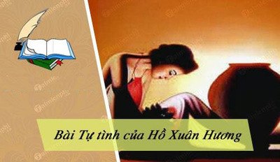 VĂN BẢN: “TỰ TÌNH” (BÀI 1)