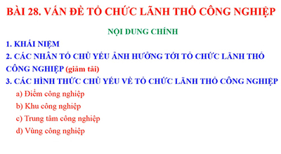 Bài 28: Vấn đề tổ chức lãnh thổ công nghiệp