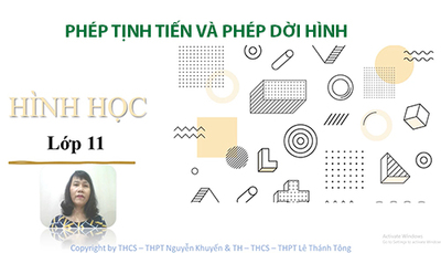 Chương 1: Bài 2. Phép tịnh tiến và phép dời hình