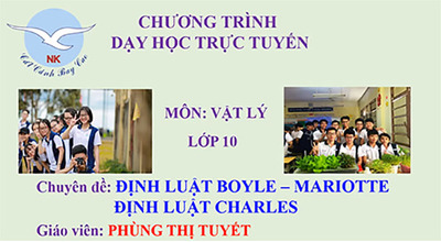 Bài 29: Định luật Boyle – Mariotte - Định luật Charles - nhiệt độ tuyệt đối