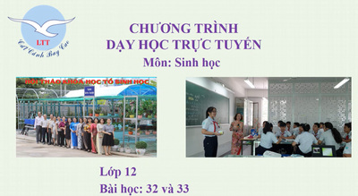 Bài 32,33: Nguồn gốc sự sống và sự phát triển của sinh giới qua các đại địa chất.