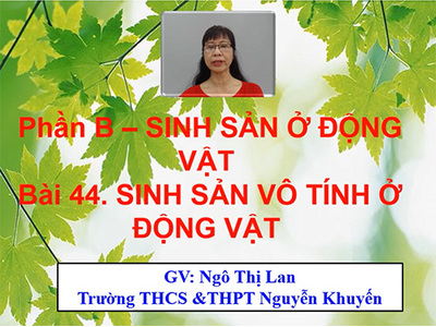 Bài 44: Sinh sản ở động vật.